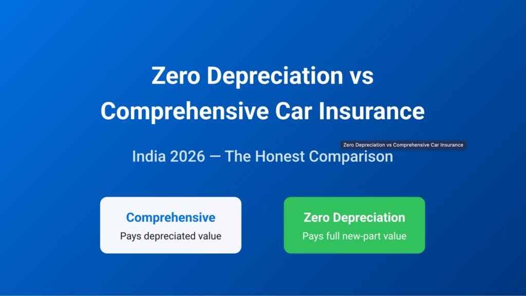 Zero-Depreciation-vs-Comprehensive-Car-Insurance